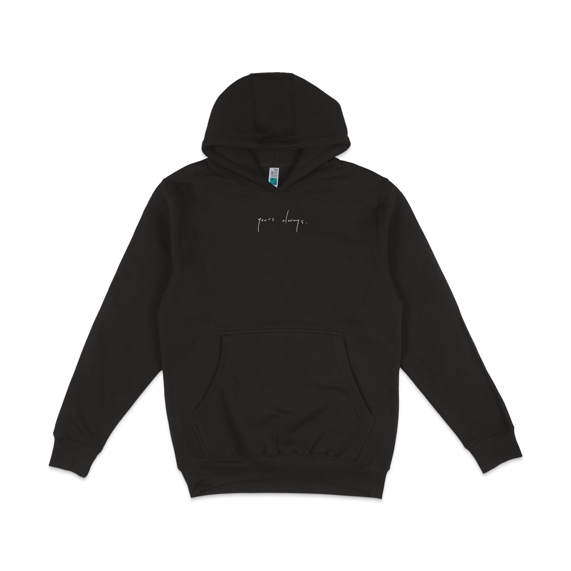 Yours Always • Hoodie